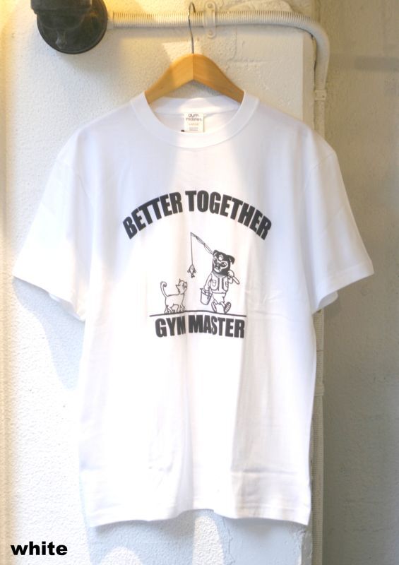 画像: 【gym master 5.6oz S/S Tee/ BETTER TOGETHER】ジムマスター 半袖Tee(3カラー展開)